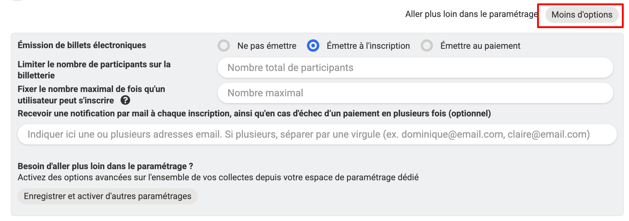 Options avancées de l'étape 4. du fomulaire. S'affichent au clic sur "Plus d'options". Se paramètre dans l'administration de la plateforme.