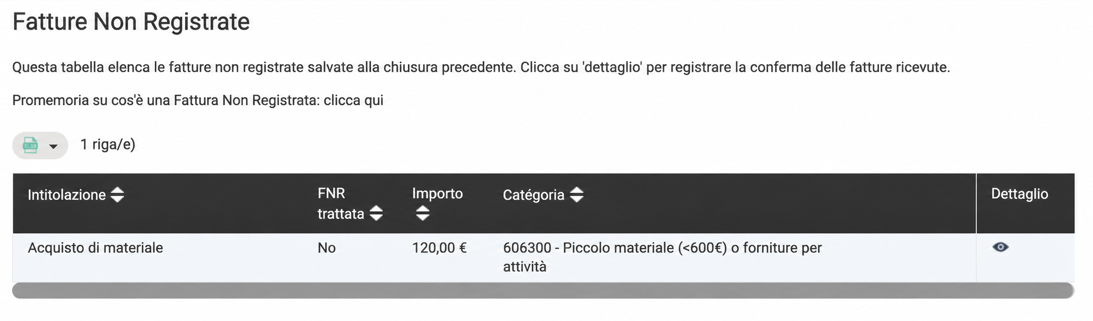 Page « Factures Non Parvenues » affichant un tableau avec une ligne : achat de matériel, 100 €, FNP non traitée, catégorie 606300.