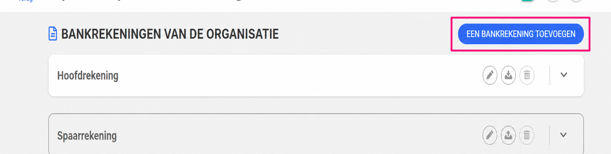 Pagina « Lijst van uw bankrekeningen » met de knop « Een bankrekening toevoegen » gemarkeerd, en twee rekeningen in de lijst: Hoofdrekening en Spaarrekening.