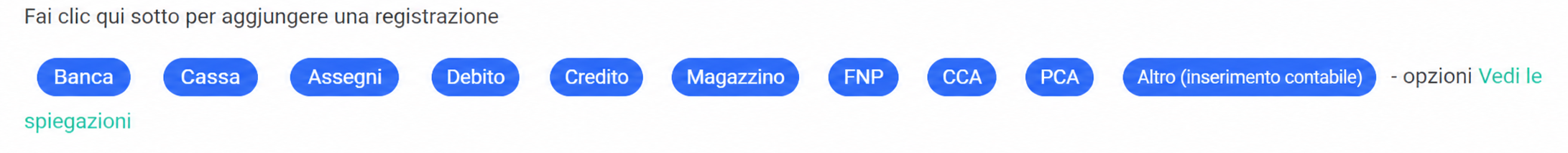 Pulsanti di registrazione contabile in AssoConnect: Banca, Cassa, Assegni, Debito, Credito, Scorte, FNP, CCA, PCA, Altro (registrazione contabile)