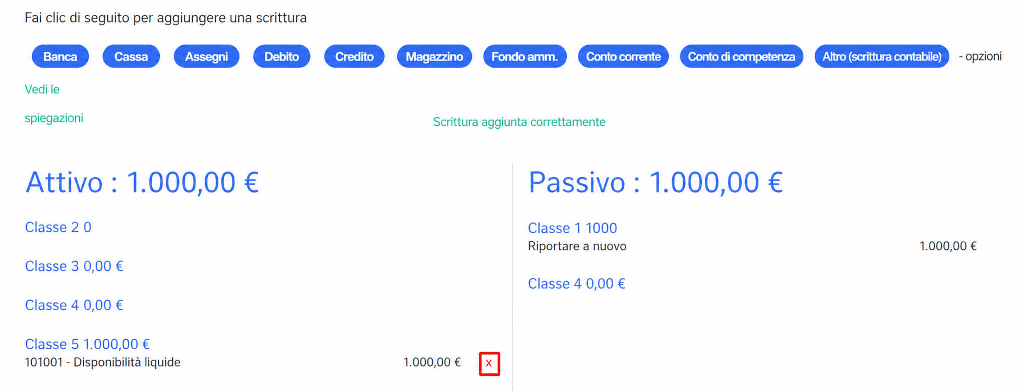 Schermata di registrazione contabile AssoConnect che mostra uno stato patrimoniale in pareggio: Attivo e Passivo a 1.000,00 €, con un conto 512001 all'attivo e un riporto a nuovo al passivo.