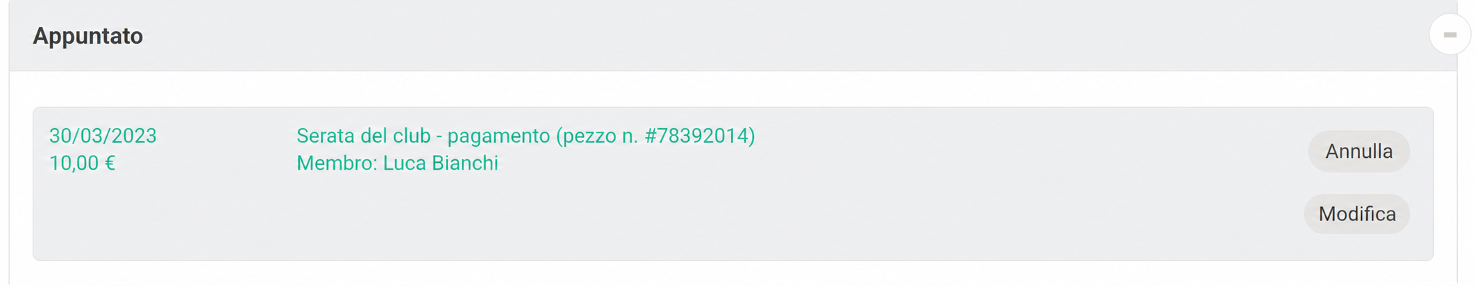 Sezione « Spuntato » che mostra un pagamento di 8,00 € del 30/03/2023 per la serata del club, con il pulsante « Annulla » evidenziato.