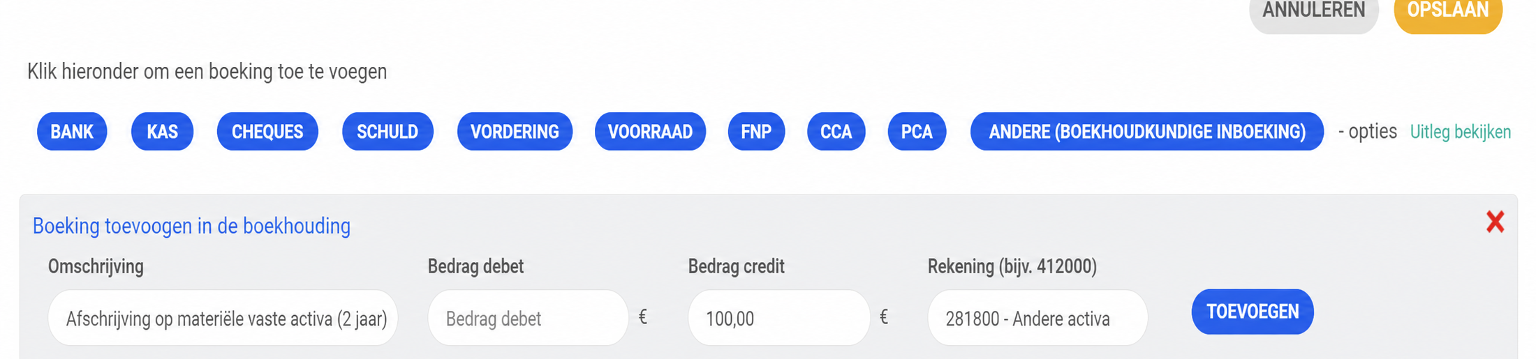 Formulier om een boeking toe te voegen (manuele invoer) met de velden Omschrijving, Bedrag in debet, Bedrag in credit (100 €) en Rekening (281800).