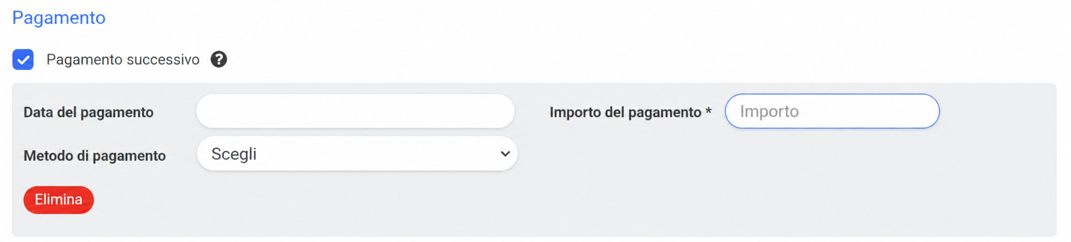 Sezione Pagamento con la casella « Paiement ultérieur » spuntata (evidenziata in rosso), i campi Data, Metodo e Importo del pagamento e il pulsante Elimina messo in evidenza.