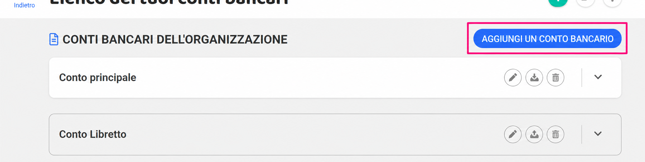 Pagina « Elenco dei tuoi conti bancari » con il pulsante « Aggiungi un conto bancario » evidenziato e due conti elencati: Conto principale e Conto deposito.