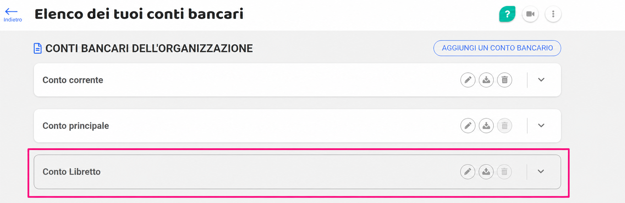 Elenco dei conti bancari di un'organizzazione con tre conti (Corrente, Principale, Deposito), con il conto Deposito evidenziato da un riquadro rosa