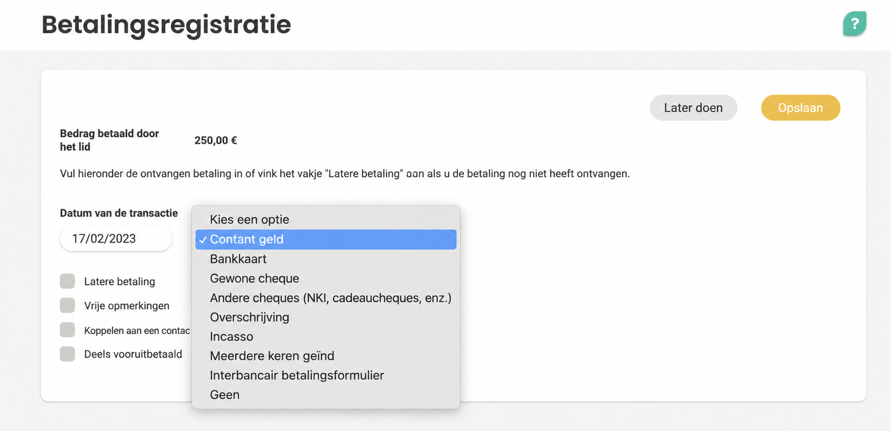 Formulier « Betaling registreren » met het uitklapmenu van de betaalmethodes geopend en « Contanten » geselecteerd