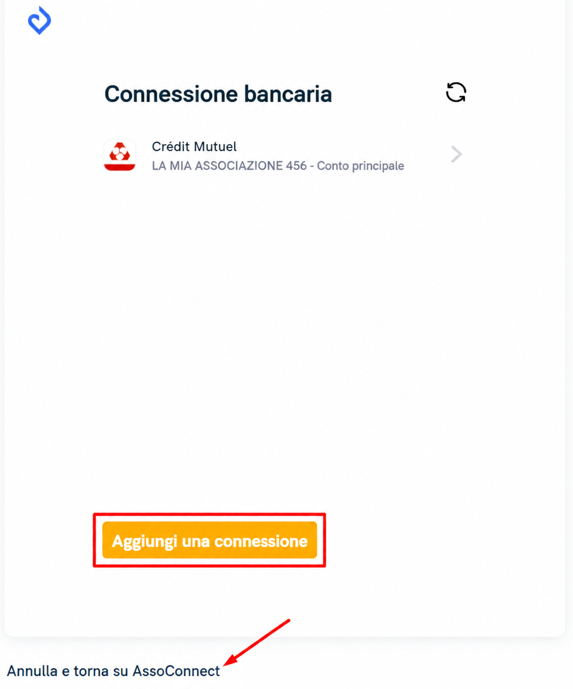 Pagina « Connessione bancaria » di AssoConnect che mostra un conto Crédit Mutuel, con il pulsante « Aggiungi una connessione » cerchiato in rosso e il link « Annulla e torna su Asso Connect » indicato da una freccia.
