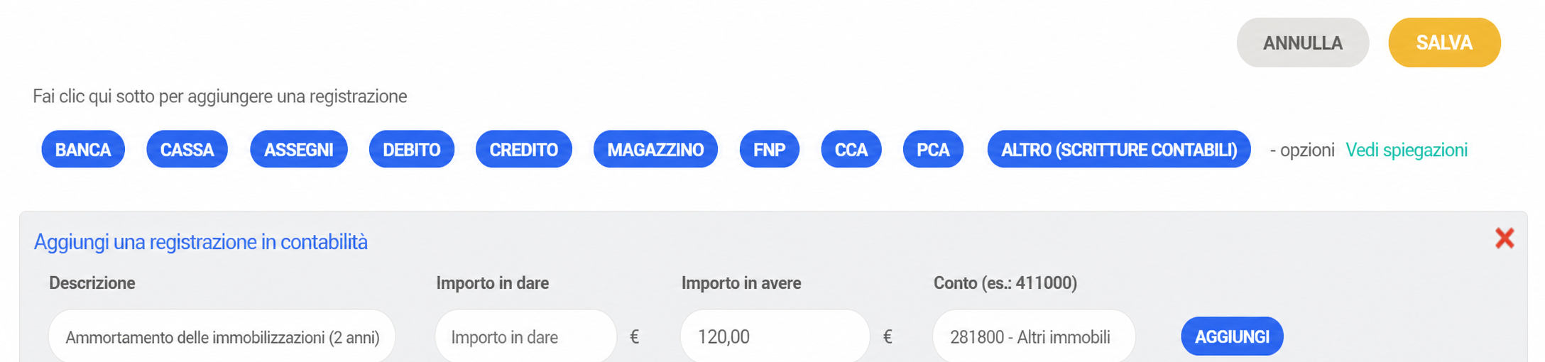 Modulo di aggiunta di una scrittura contabile (registrazione manuale) con i campi Descrizione, Importo in dare, Importo in avere (100 €) e Conto (281800).