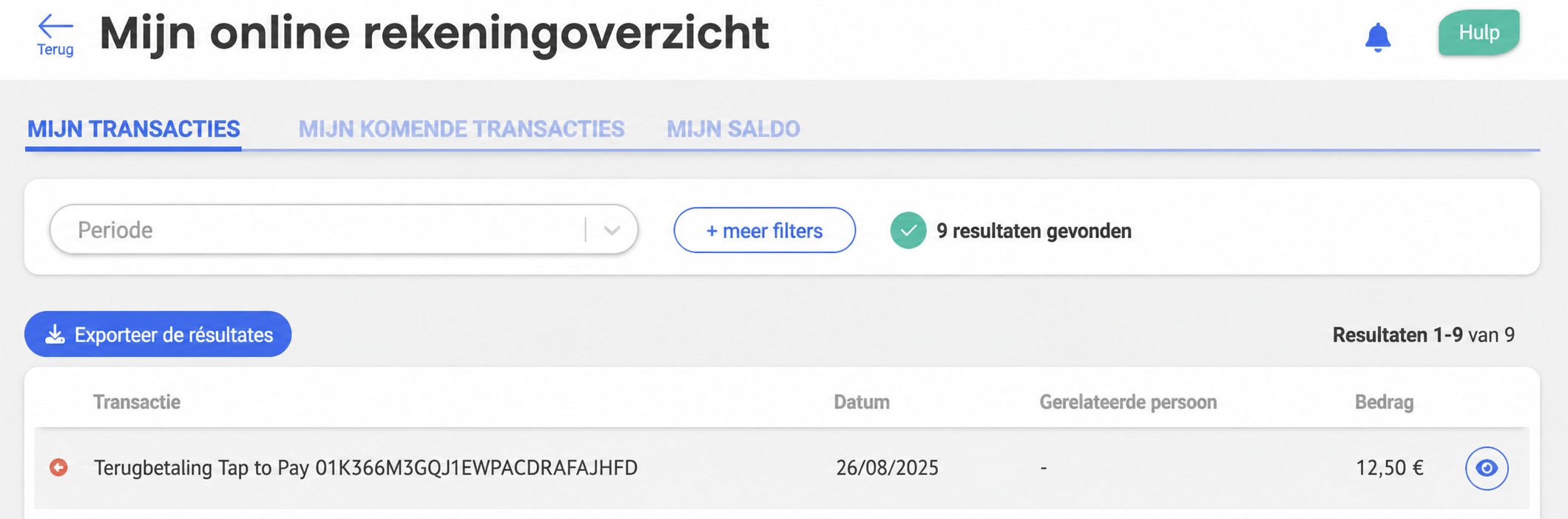 Pagina “Mijn uittreksel van de online rekening” met het actieve tabblad Mijn verrichtingen, met een Tap to Pay-terugbetaling van € 12,00 van 26/08/2025