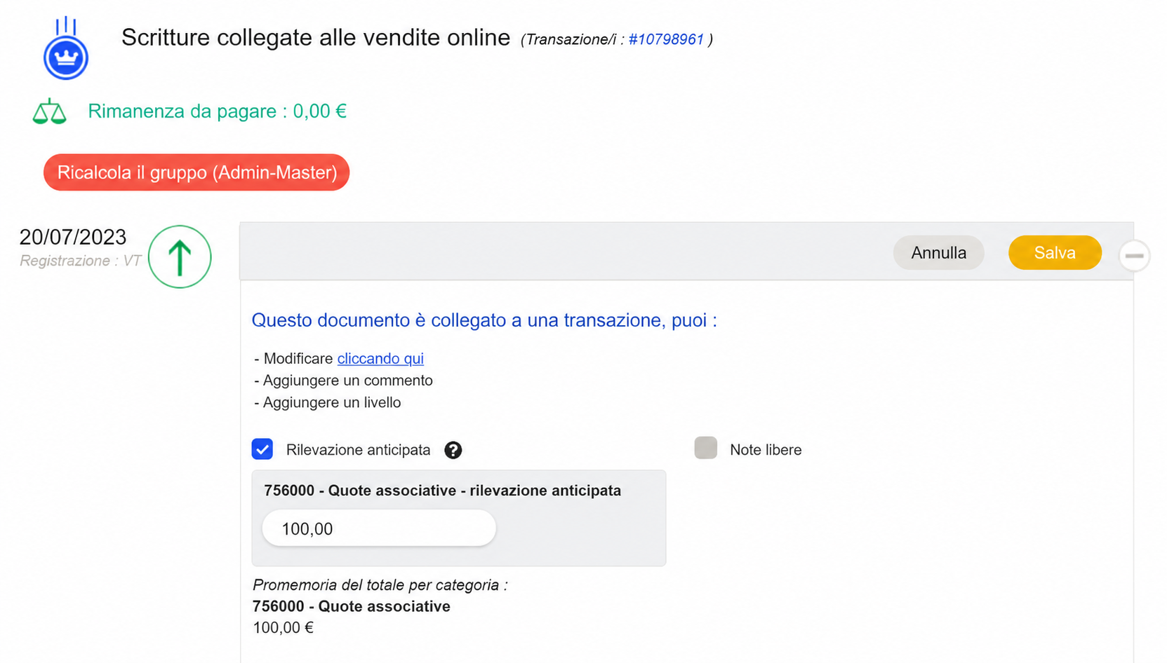 Scrittura contabile collegata a una vendita online con la casella « Constaté d'avance » selezionata e un importo di 100 € sul conto 756000, e il pulsante « Enregistrer » in evidenza.