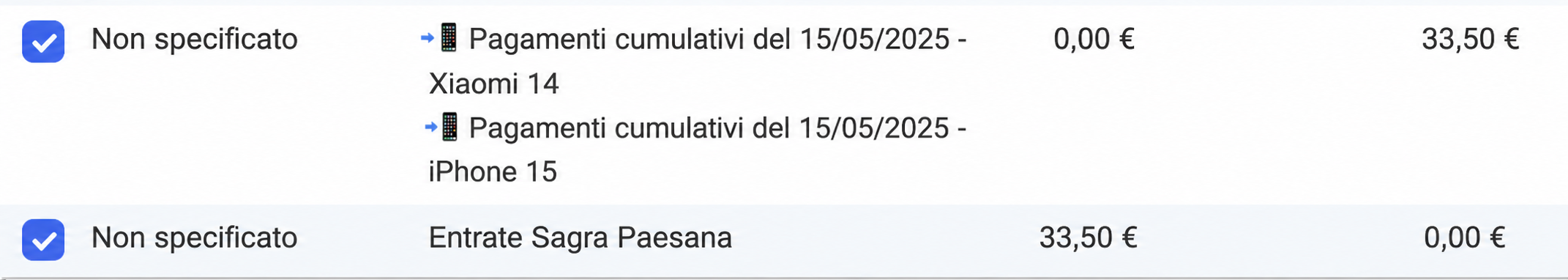 Due righe contabili « Non indicato »: una raggruppa i pagamenti cumulativi Galaxy S22 e iPhone (0,00 € / 27,00 €), l'altra una Recette Festival (27,00 € / 0,00 €).