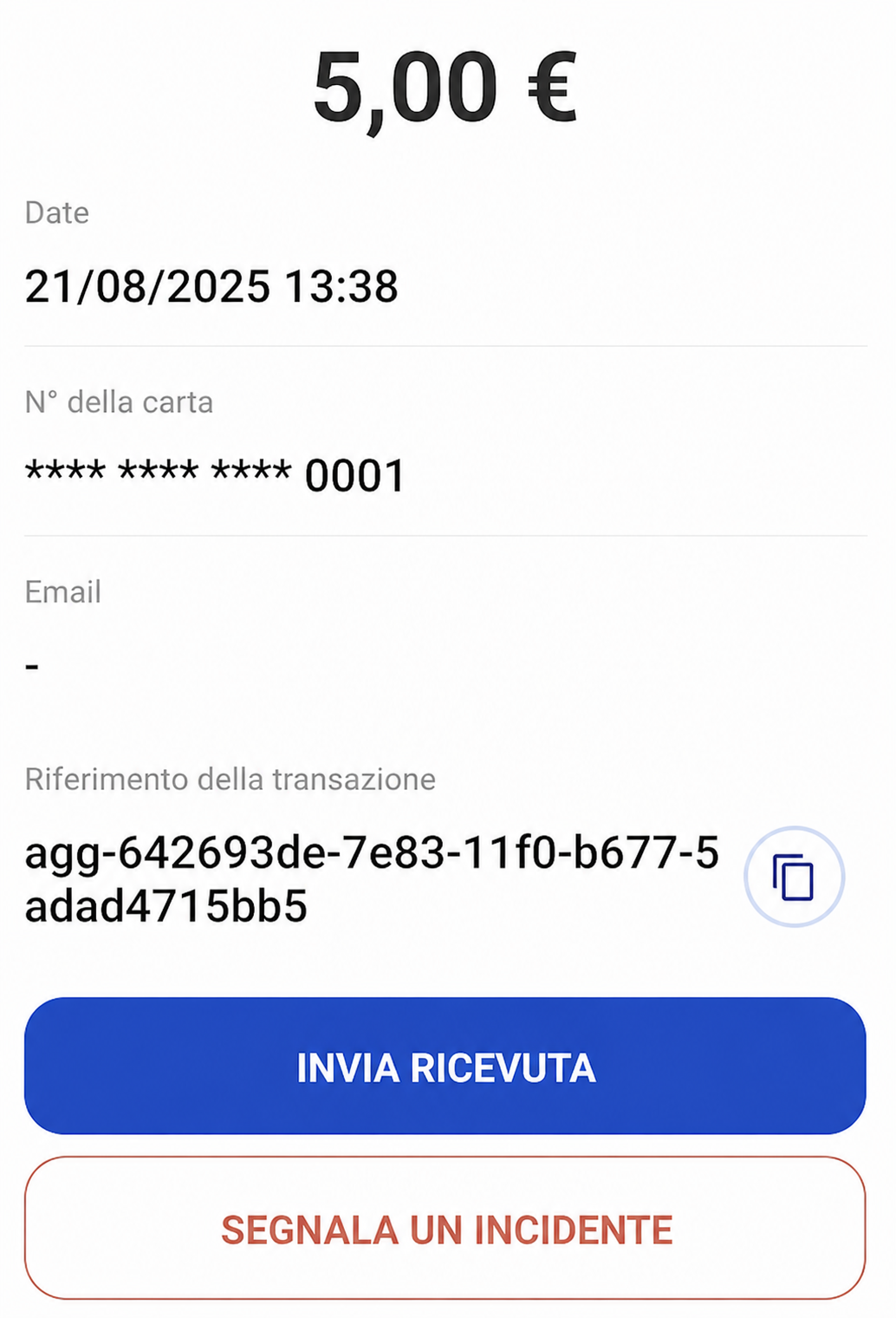 Dettaglio di una ricevuta di pagamento: importo 5,00 €, data del 21/08/2025 alle 13:38, numero di carta mascherato che termina con 0001 e riferimento della transazione.