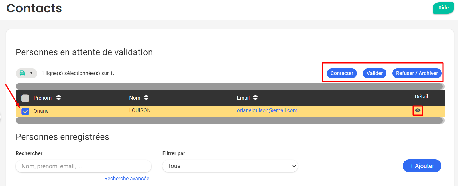 Contacts page showing a person pending validation (Oriane LOUISON) selected, with the Contact, Validate, and Decline / Archive buttons highlighted